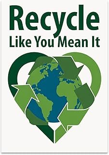 Eco-Friendly Wall Art Poster Print - Recycle Like You Mean It - 13x19 - ...